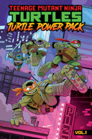 Teenage Mutant Ninja Turtles: Turtle Power Pack, Vol. 1 B0CHRH1TBQ Book Cover