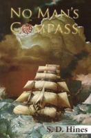 No Man's Compass 1578336880 Book Cover