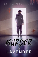 Murder in Lavender 1643148001 Book Cover