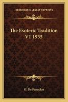 The Esoteric Tradition V1 1935 1162735546 Book Cover