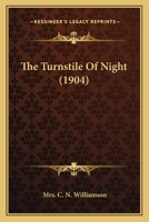 The Turnstile Of Night 0530662051 Book Cover