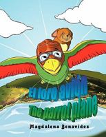 El loro avión The parrot plane 1617645958 Book Cover