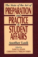 State of the Art of Preparation and Practice in Student Affairs 188348510X Book Cover