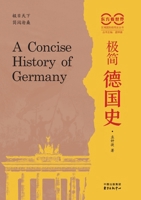 A Concise History of Germany/极简德国史 7547326625 Book Cover