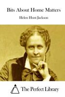 Bits about Home Matters 1517090113 Book Cover