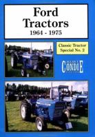 Ford Tractors, 1964-75 (Classic Tractor Special) 0907742890 Book Cover