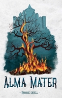 Alma Mater 2490163965 Book Cover