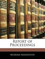 Report of Proceedings ... 137785311X Book Cover