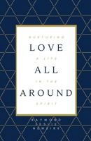 Love All Around B0FG1T828L Book Cover