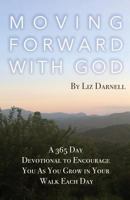 Moving Forward With God 1732444412 Book Cover