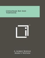 Chesapeake Bay & Tidewater 1258241315 Book Cover