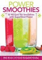 Power Smoothies [mini book]: 52 Recipes for Smoothies with Superfood Power 1592336299 Book Cover