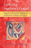 Exploring Matthew's Gospel: A Guide to the Gospel Readings in the Revised Common Lectionary (Personality Type and Scripture Series) 0819281336 Book Cover