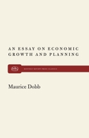 An Essay on Economic Growth and Planning 0853451176 Book Cover