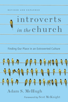 Introverts in the Church: Finding Our Place in an Extroverted Culture 0830837027 Book Cover