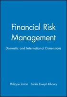 Financial Risk Management: Domestic and International Dimensions 0139786368 Book Cover