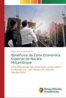 Benéficios da Zona Economica Especial de Nacala- Moçambique 6139724007 Book Cover