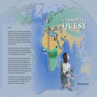 Cassiopeia's Quest: A Young Woman's Journey of Exploration, Discovery and Imagination 1732665613 Book Cover