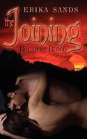 The Joining: Bound By Blood 1601547633 Book Cover