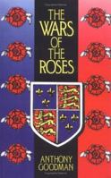 Wars of the Roses: Military Activity and English Society, 1452-1497 0880294841 Book Cover