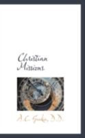 Christian Missions 0469092491 Book Cover