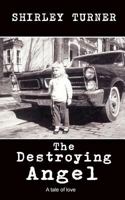 The Destroying Angel 1944393633 Book Cover