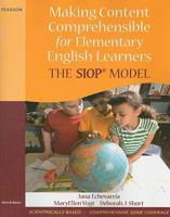Making Content Comprehensible for Elementary English Learners: The SIOP Model