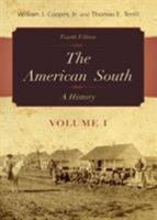 The American South: A History, Volume I 0070637415 Book Cover