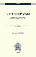 La Lettre Francaise: de Crebillon Fils a Rousseau, Laclos, Sade 9042910003 Book Cover