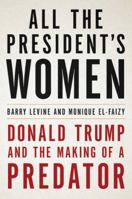 All the President's Women 0316492663 Book Cover