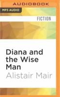 Diana and the Wise Man 1522696369 Book Cover