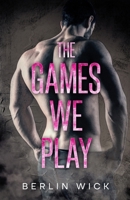 The Games We Play (Balance of Power) B0F2YZMYXM Book Cover