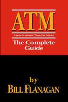 ATM: Asynchronous Transfer Mode User's Guide 0936648406 Book Cover