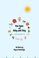 The Tales of Billy and Tilly: Banjo's Big Adventure 1739618807 Book Cover