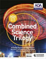 Aqa GCSE (9-1) Combined Science Trilogy 1471883280 Book Cover