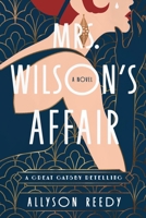 Mrs. Wilson: A Great Gatsby Retelling - A Novel 1454961813 Book Cover