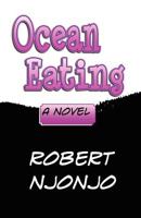 Ocean Eating 1468023934 Book Cover