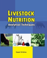 Livestock Nutrition: Analytical Techniques 9380235968 Book Cover