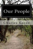 Our People - From the Collection of Mr. Punch - The Original Classic Edition 1166961575 Book Cover