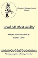 A Community Shakespeare Company Edition of Much Ado About Nothing 1440115958 Book Cover