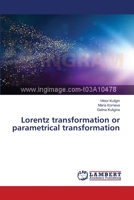 Lorentz transformation or parametrical transformation 3659360473 Book Cover