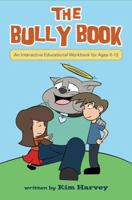 The Bully Book 1618623249 Book Cover