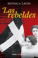 Las rebeldes 6073106238 Book Cover