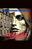 Traquée par son passé 1 (French Edition) B0DZ5NZ3XW Book Cover