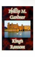 King's Ransom 1585000337 Book Cover