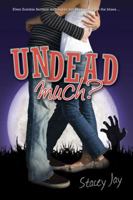 Undead Much 1595142738 Book Cover