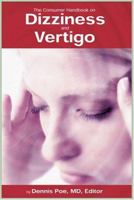 The Consumer Handbook On Dizziness And Vertigo 0966182642 Book Cover