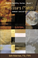 Melissa's Match: Great Society 1732111014 Book Cover