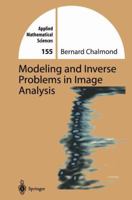 Modeling and Inverse Problems in Imaging Analysis: 155 (Applied Mathematical Sciences) 038795547X Book Cover