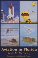Aviation in Florida 1561642819 Book Cover